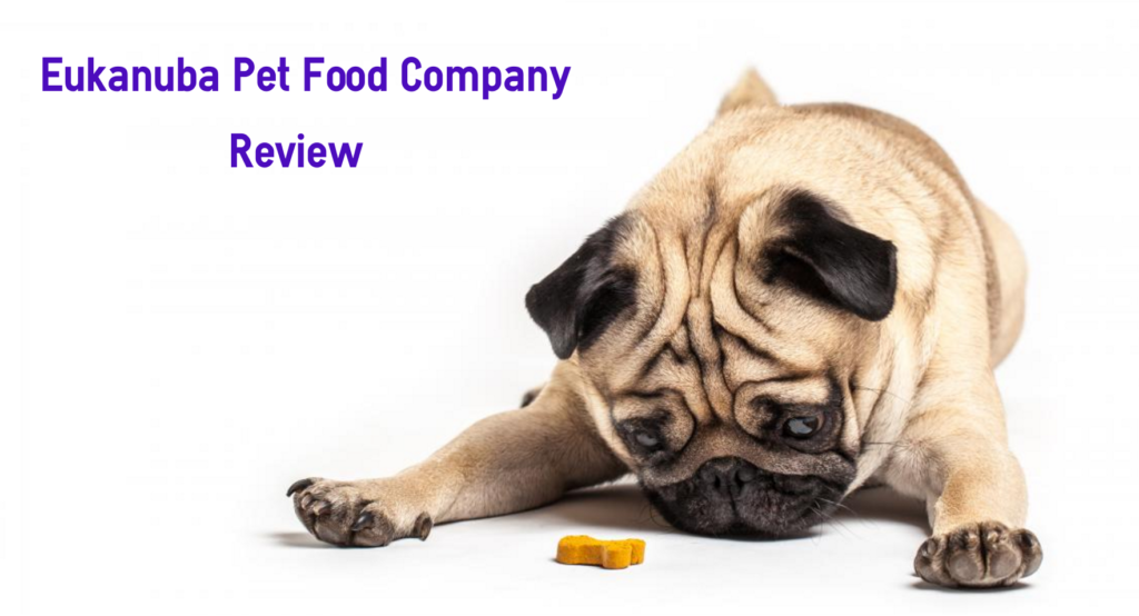 Eukanuba Pet Food Company Is It Worth It?